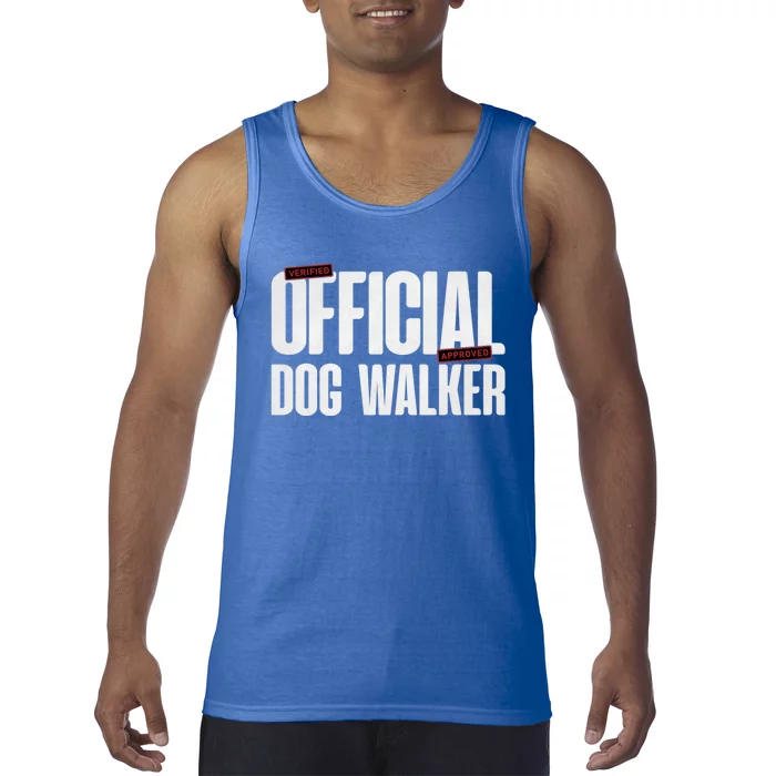 Joke Pet Owner Humor Dog Walker Training Dog Lovers Gift Tank Top