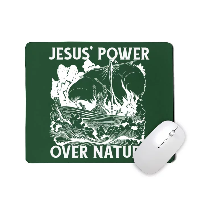 Jesus's Power Over Nature Mousepad