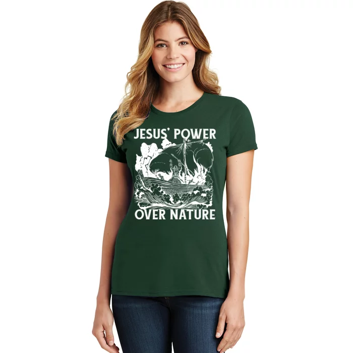 Jesus's Power Over Nature Women's T-Shirt