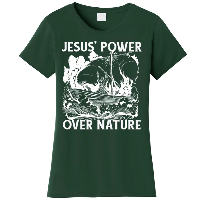 Jesus's Power Over Nature Women's T-Shirt