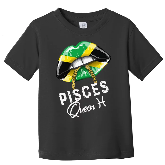 Jamaica Pisces Queen Zodiac Birthday Jamaican Wo Lips Toddler T-Shirt