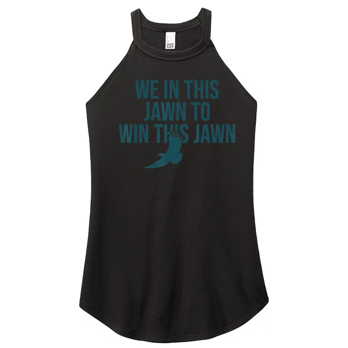 JAWN Philly quote IN THIS JAWN TO WIN THIS JAWN Women’s Perfect Tri Rocker Tank