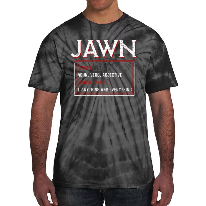 Jawn Philadelphia Slang Resident Hometown Pride Tie-Dye T-Shirt