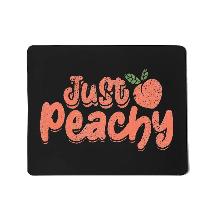 Just Peachy Sassy Summer Loving Peachy Mousepad