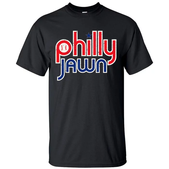 Jawn Philadelphia Slang Jawn Resident Hometown Pride Tall T-Shirt