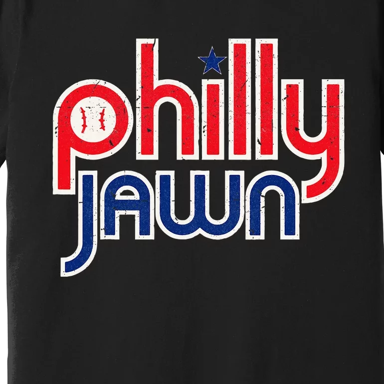 Jawn Philadelphia Slang Jawn Resident Hometown Pride Premium T-Shirt