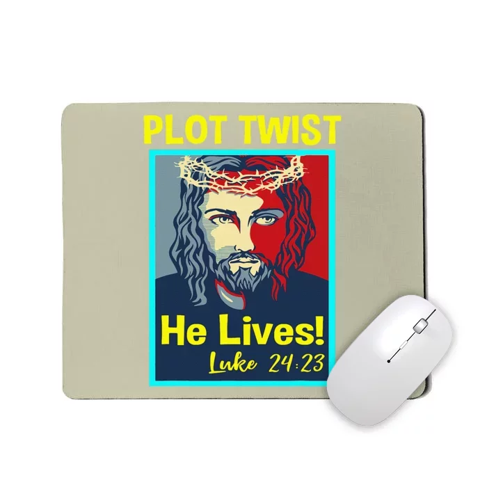 Jesus Plot Twist He Lives Easter Gifts For Women Mousepad