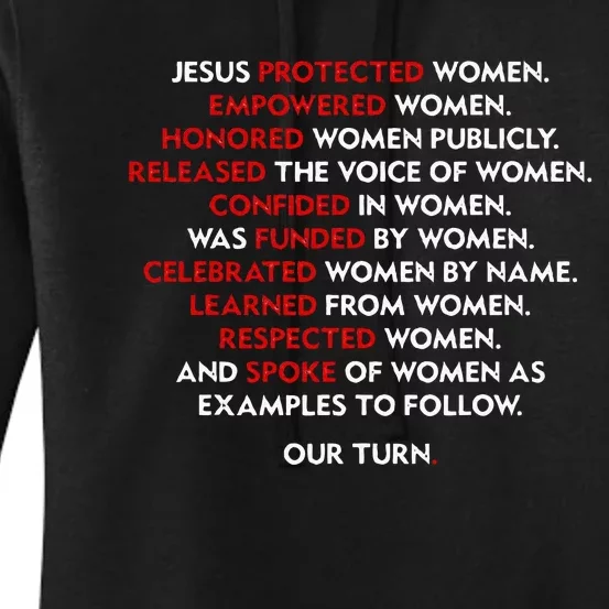 Jesus Protected Women Empowered Women Honored Women Publicly Women's Pullover Hoodie