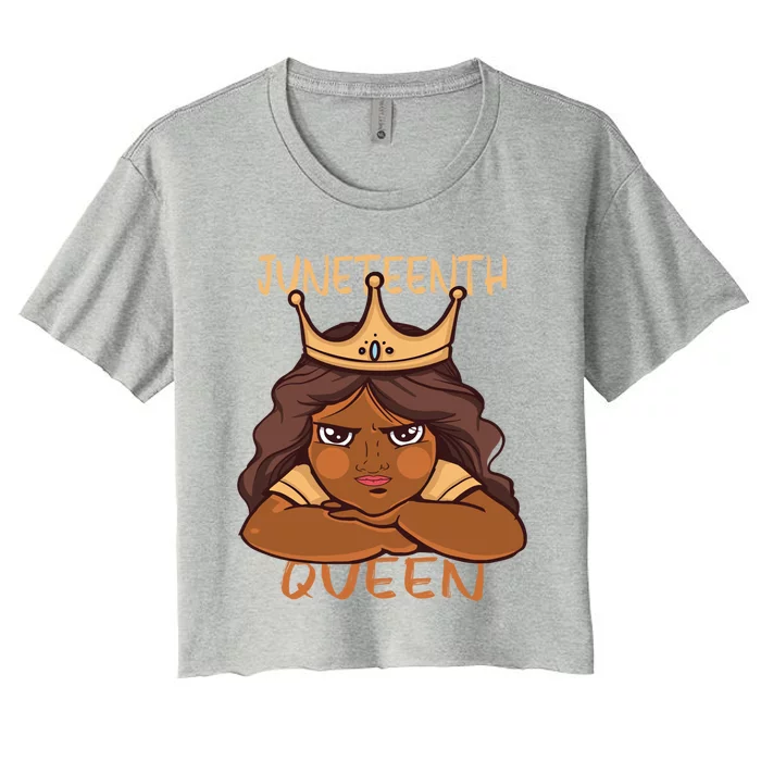 Juneteenth Queen African American Roots Melanin Freedom Great Gift Women's Crop Top Tee