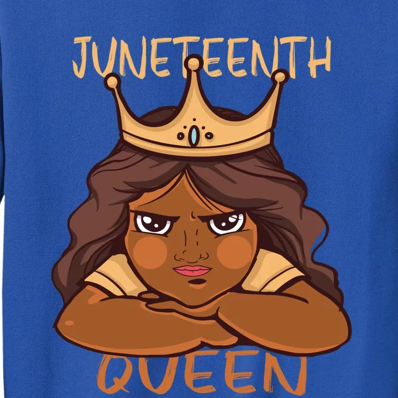 Juneteenth Queen African American Roots Melanin Freedom Gift Tall Sweatshirt