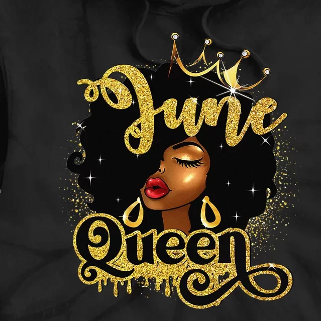 June Queen Birthday Afro African American Wo Tie Dye Hoodie