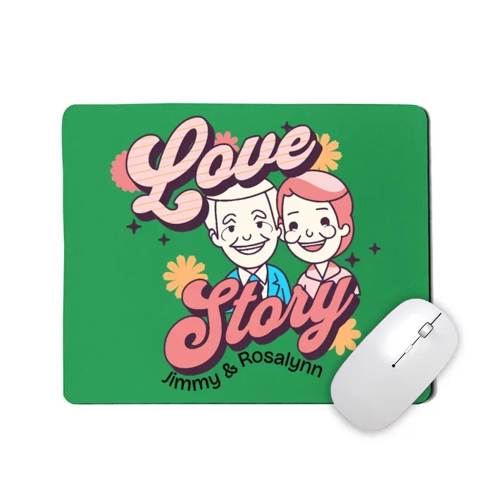 Jimmy & Rosalynn Carter Love Story Mousepad