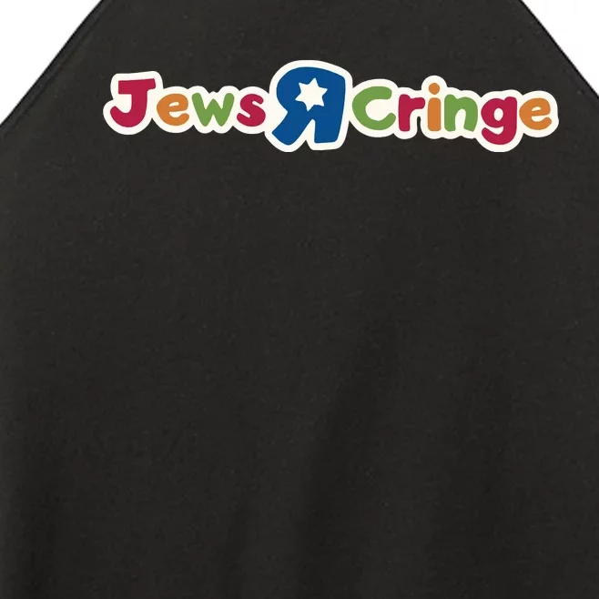 Jews R Cringe Women’s Perfect Tri Rocker Tank