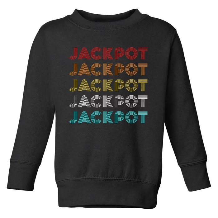 Jackpot Retro Casino Toddler Sweatshirt