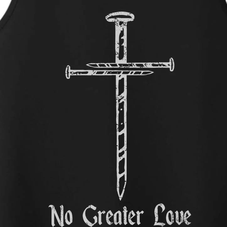 Jesus Resurrection Day No Greater Love 3 Nails Cross Easter Performance Tank