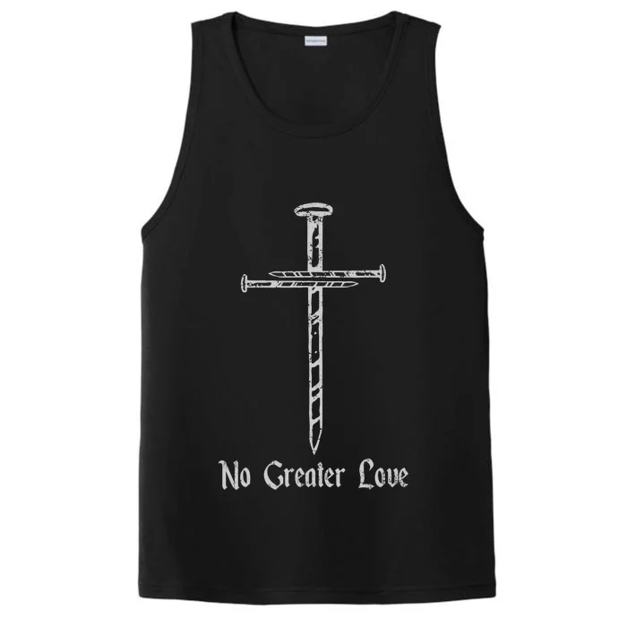 Jesus Resurrection Day No Greater Love 3 Nails Cross Easter Performance Tank