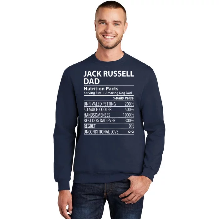 Jack Russell Dad Nutrition Facts Funny Jack Russell Tall Sweatshirt