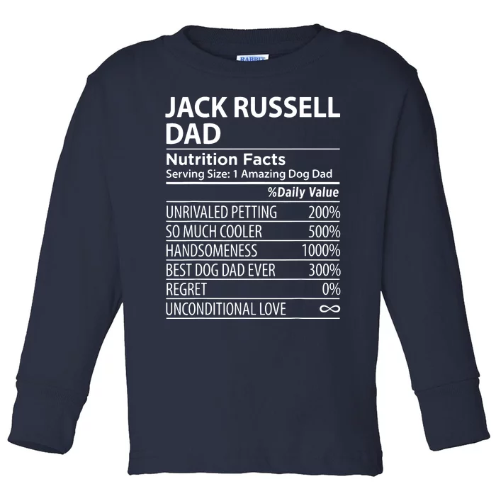 Jack Russell Dad Nutrition Facts Funny Jack Russell Toddler Long Sleeve Shirt