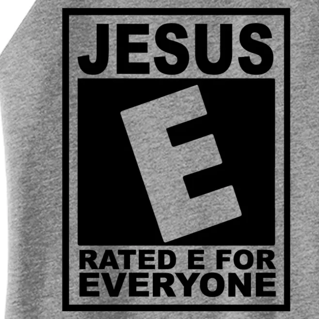 Jesus Rated E For Everyone Jesus Christian Religious Women’s Perfect Tri Rocker Tank