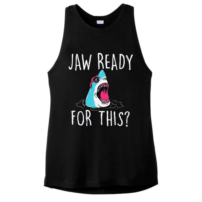 Jaw Ready For This Funny Shark Lover Ocean Wildlife Ladies Tri-Blend Wicking Tank