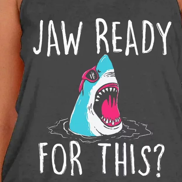 Jaw Ready For This Funny Shark Lover Ocean Wildlife Women's Knotted Racerback Tank