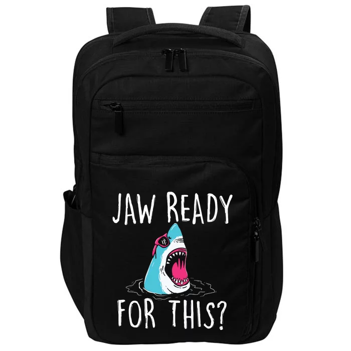 Jaw Ready For This Funny Shark Lover Ocean Wildlife Impact Tech Backpack