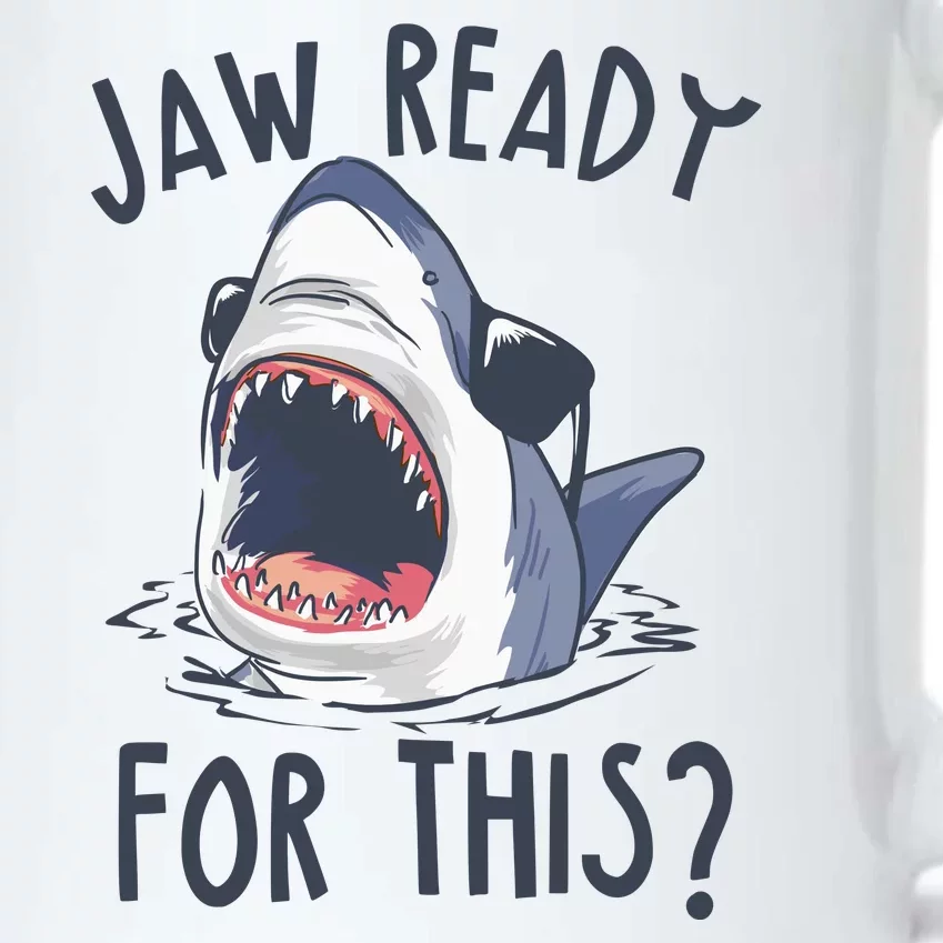 Jaw Ready For This Shark Week Black Color Changing Mug