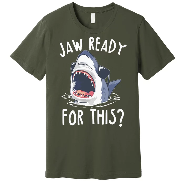 Jaw Ready For This Shark Week Premium T-Shirt