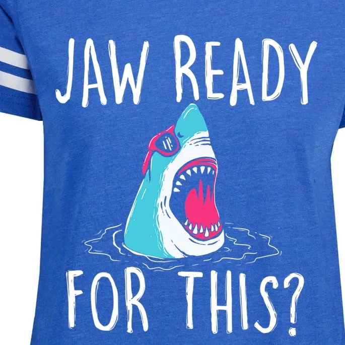 Jaw Ready For This Funny Shark Lover Ocean Wildlife Enza Ladies Jersey Football T-Shirt