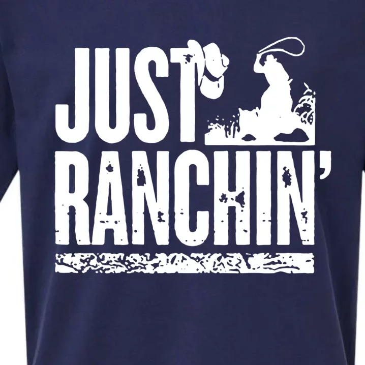 Just Ranchin' Farmer Cow Horse Cow Rodeo Lovers Meaningful Gift Sueded Cloud Jersey T-Shirt