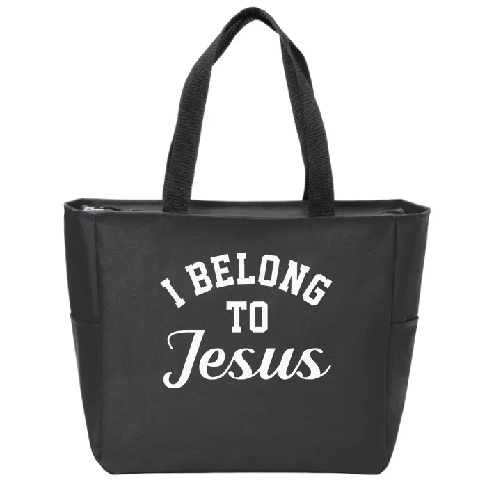 Jesus Religion I Belong To Jesus Zip Tote Bag