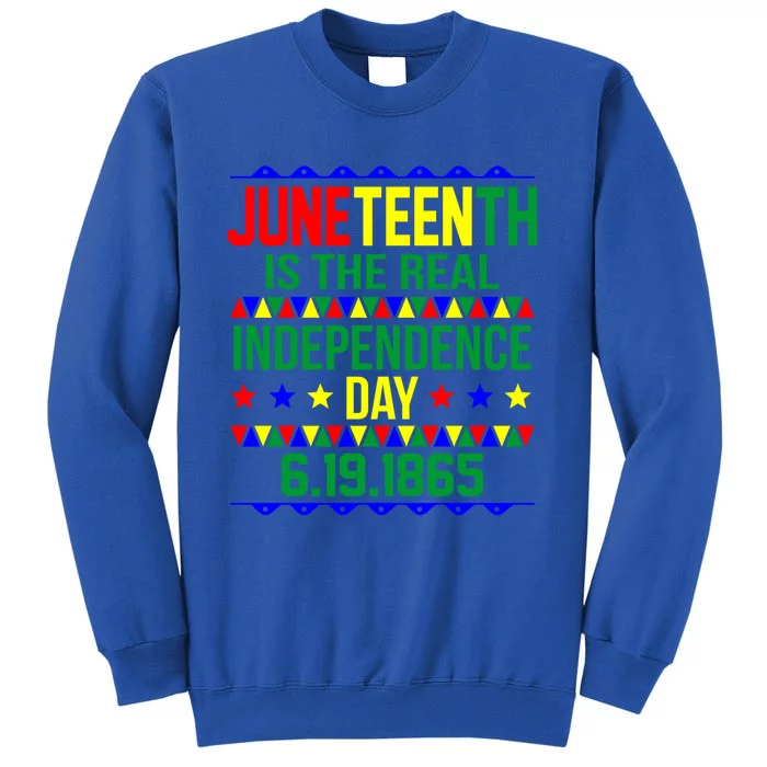 Juneteenth Real Independence Celebration Day History Graphic Gift Tall Sweatshirt