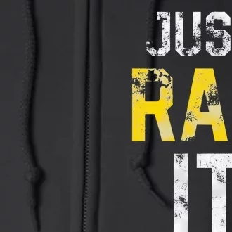 Just Ram It Funny Rams Full Zip Hoodie