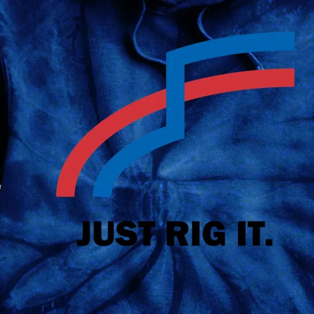 Just Rig It. Tie Dye Hoodie