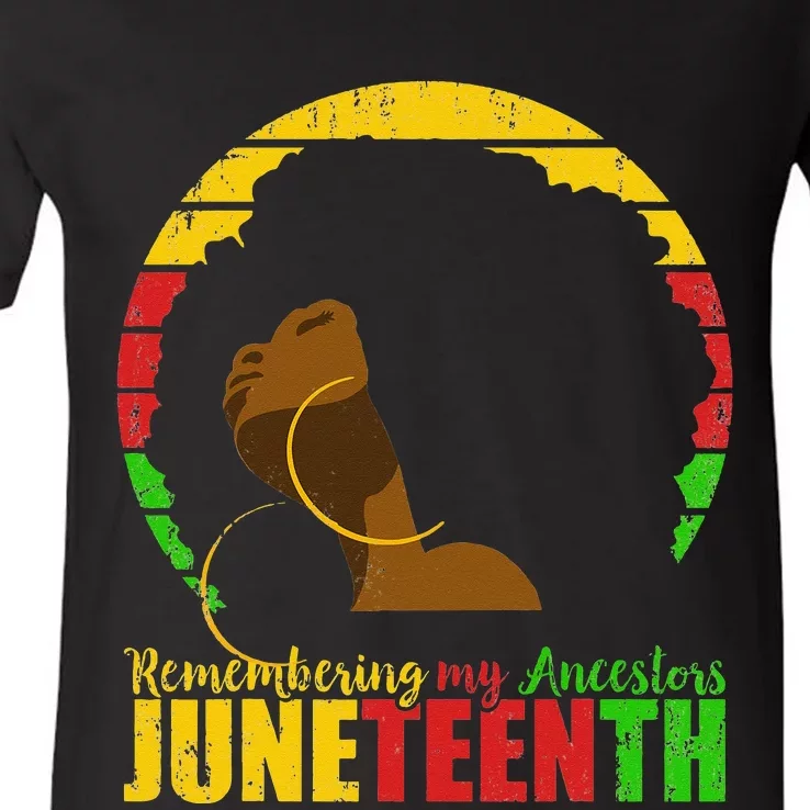 Juneteenth Remembering My Ancestors Black Freedom V-Neck T-Shirt