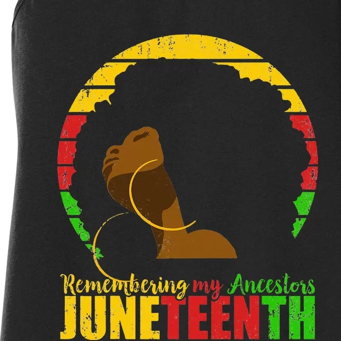 Juneteenth Remembering My Ancestors Black Freedom Women's Racerback Tank