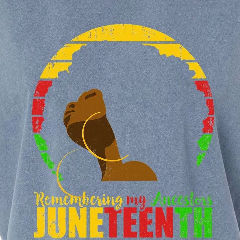 Juneteenth Remembering My Ancestors Black Freedom Garment-Dyed Women's Muscle Tee