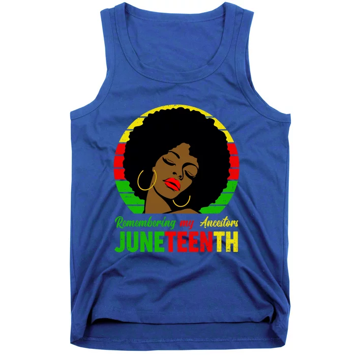 Juneteenth Remembering My Ancestors Black Freedom Day Gift Tank Top