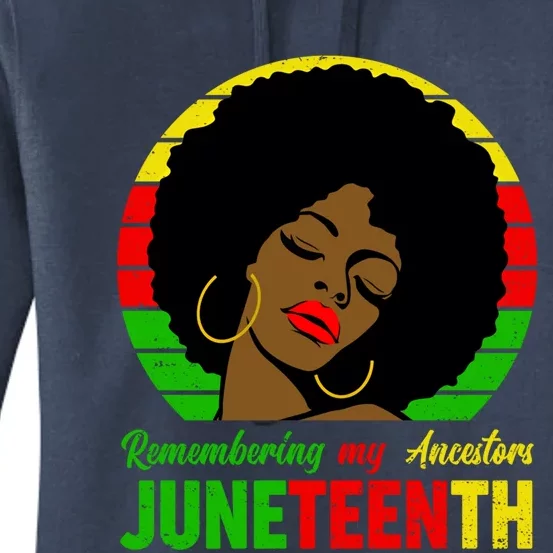 Juneteenth Remembering My Ancestors Black Freedom Day Gift Women's Pullover Hoodie