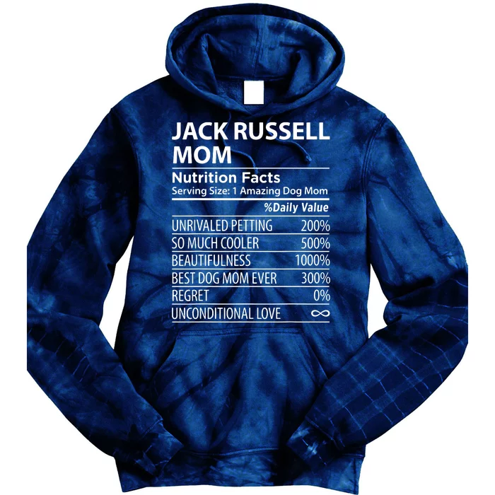 Jack Russell Mom Nutrition Facts Funny Jack Russell Tie Dye Hoodie