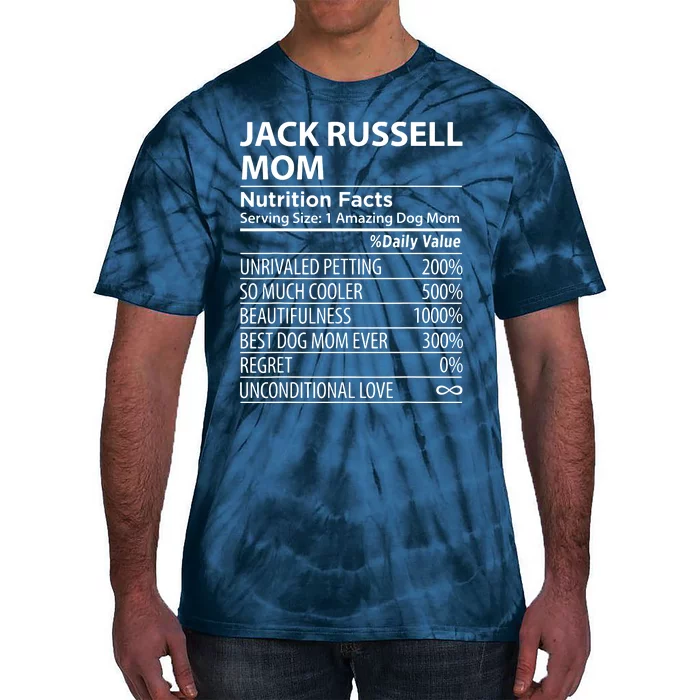 Jack Russell Mom Nutrition Facts Funny Jack Russell Tie-Dye T-Shirt