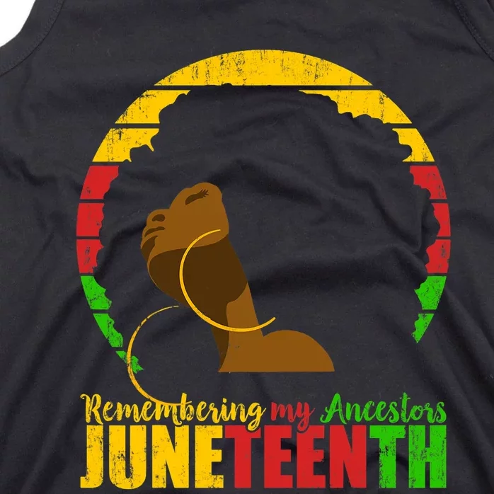 Juneteenth Remembering My Ancestors Black Freedom Tank Top