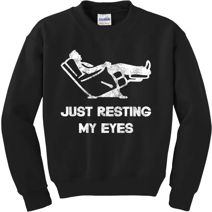 Just Resting My Eyes Funny Recliner Funny FatherS Day Kids Sweatshirt