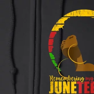 Juneteenth Remembering My Ancestors Black Freedom Full Zip Hoodie