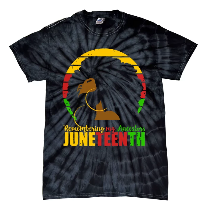 Juneteenth Remembering My Ancestors Black Freedom Tie-Dye T-Shirt