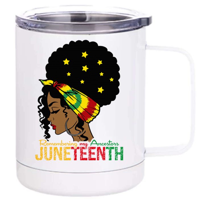 Juneteenth Remembering My Ancestors Black Freedom Front & Back 12oz Stainless Steel Tumbler Cup