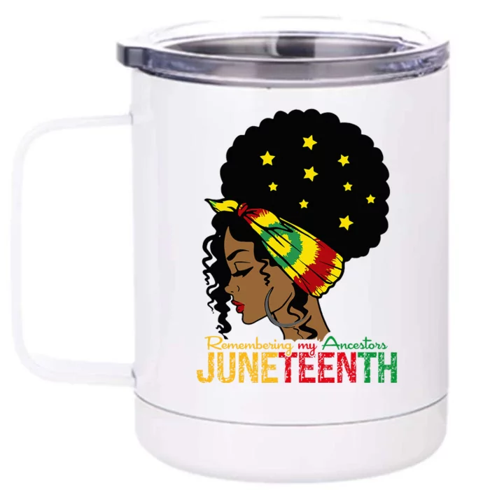 Juneteenth Remembering My Ancestors Black Freedom Front & Back 12oz Stainless Steel Tumbler Cup