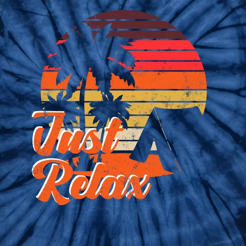 Just Relax Retro Sunset Vacation Tie-Dye T-Shirt