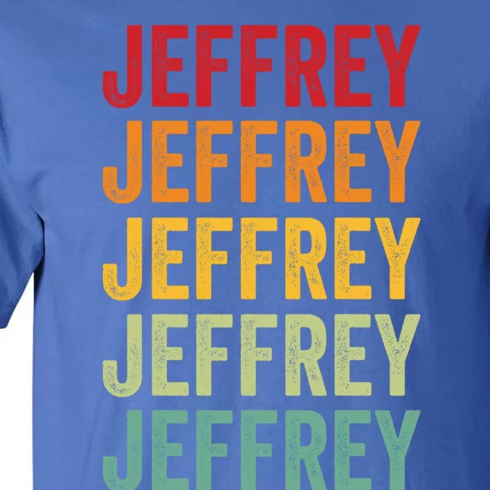 Jeffrey Rainbow Repetition Of Jeffrey Name Text Great Gift Tall T-Shirt