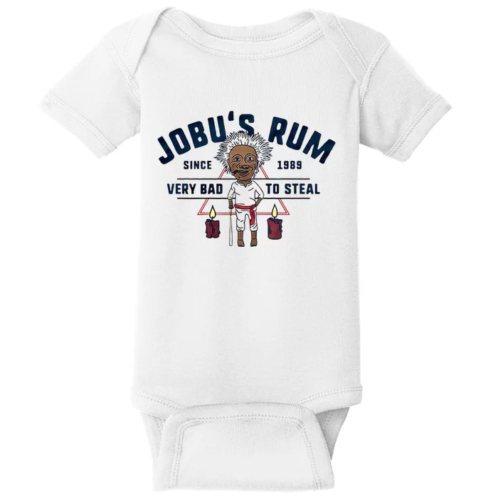 Jobu's Rum Since 1989 Very Bad To Steal Mad Man Baby Bodysuit